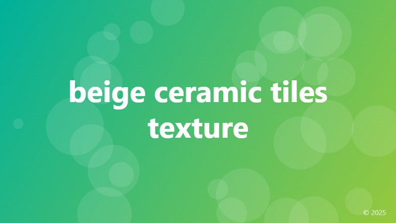 beige ceramic tiles texture