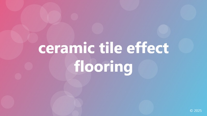 ceramic tile effect flooring