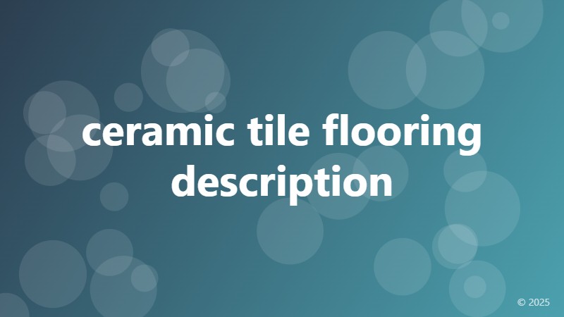 ceramic tile flooring description