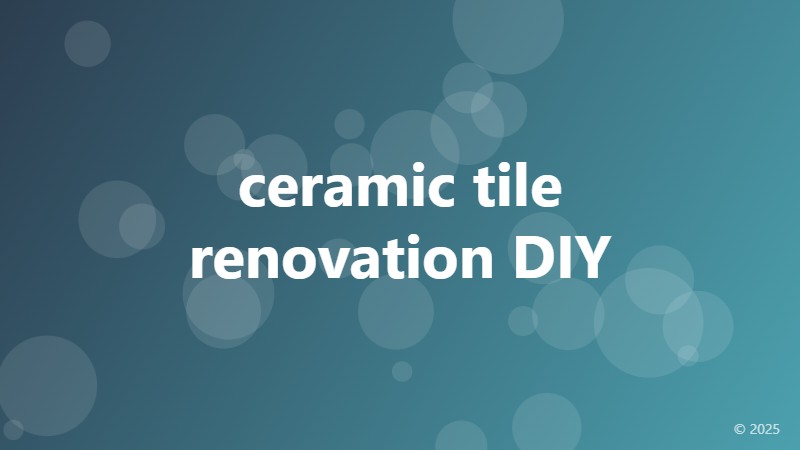 ceramic tile renovation DIY