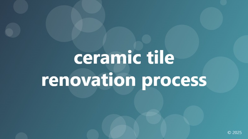 ceramic tile renovation process