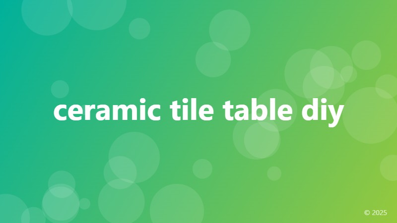 ceramic tile table diy