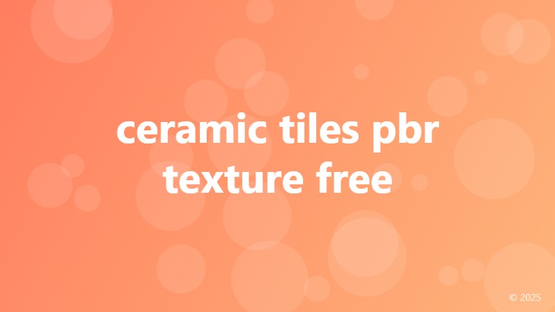 ceramic tiles pbr texture free