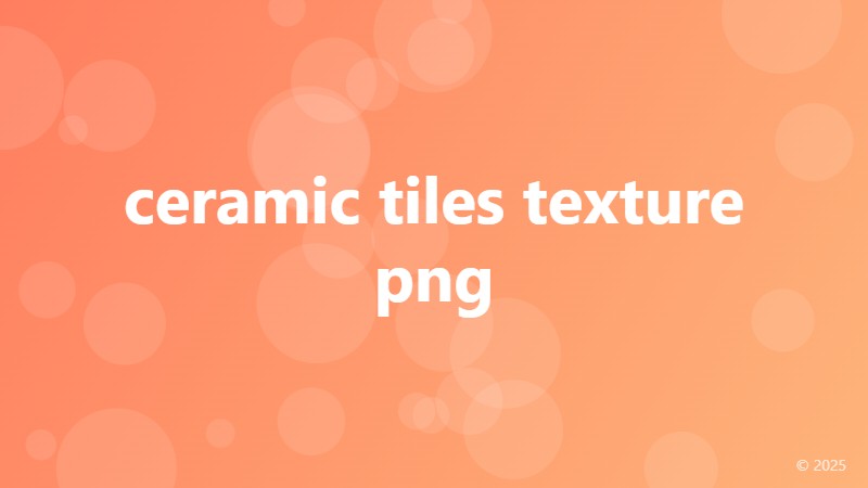 ceramic tiles texture png