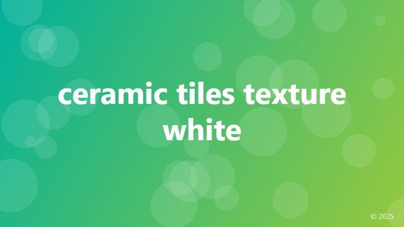 ceramic tiles texture white