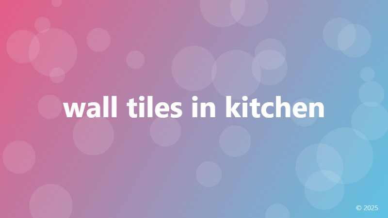 wall tiles in kitchen